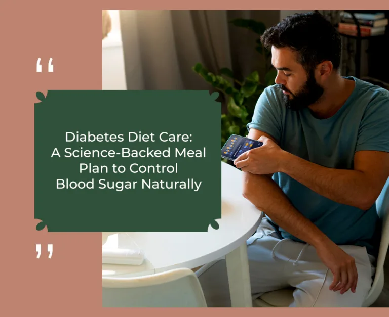 Diabetes Diet Plan: A Science-Backed Meal Plan to Control Blood Sugar Naturally