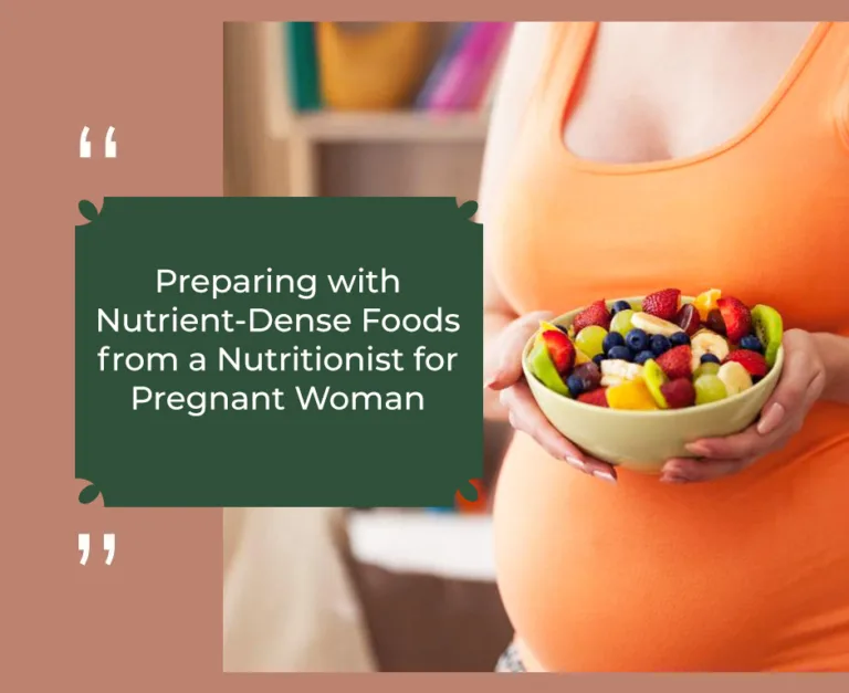 Pregnancy Diet Meal Plan: Preparing with Nutrient-Dense Foods from a Nutritionist for Pregnant Women