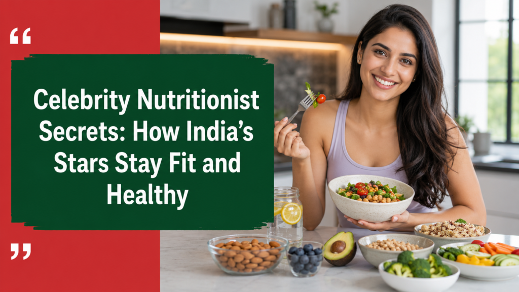 Celebrity Nutritionist secrets